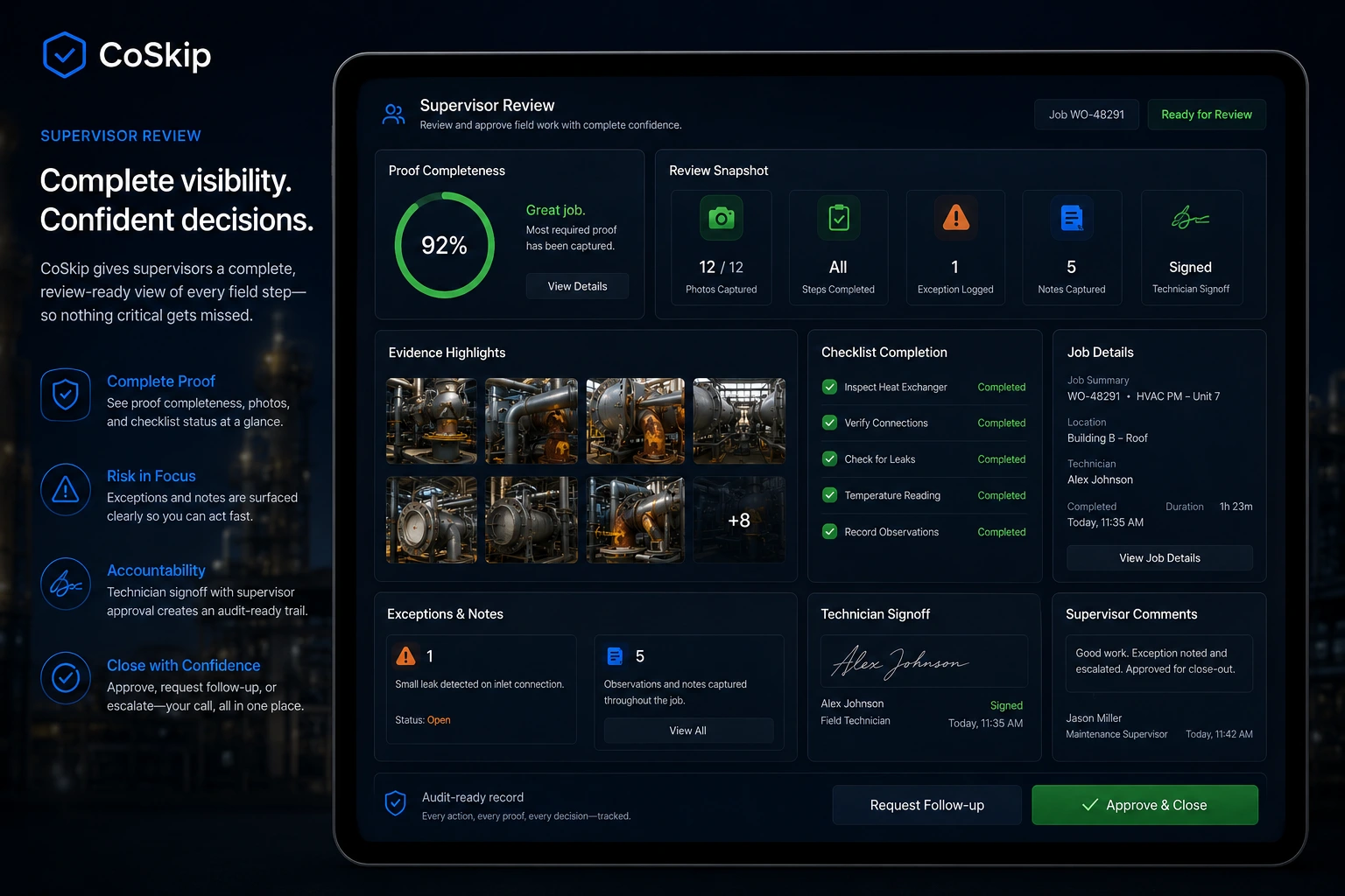CoSkip supervisor review dashboard showing proof completeness, review snapshot, evidence highlights, checklist completion, job details, exceptions and notes, technician signoff, supervisor comments, and approve or request follow-up actions.